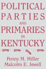 Political Parties and Primaries in Kentucky