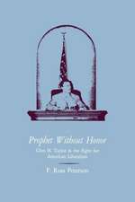 Prophet Without Honor: Glen H. Taylor and the Fight for American Liberalism