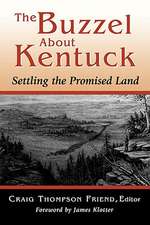 The Buzzel about Kentuck