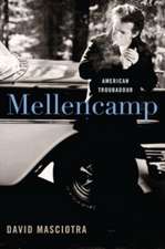 Mellencamp: American Troubadour