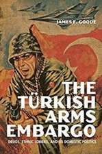 The Turkish Arms Embargo