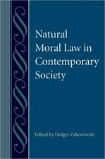 Natural Moral Law in Contemporary Society