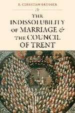 The Indissolubility of Marriage and the Council of Trent