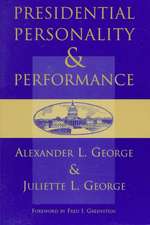 Presidential Personality And Performance