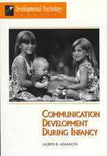 Communication Development During Infancy