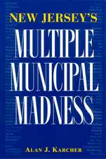 New Jersey's Multiple Municipal Madness