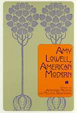 Amy Lowell, American Modern