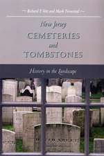 New Jersey Cemeteries and Tombstones: History in the Landscape