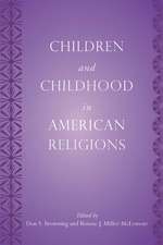 Children and Childhood in American Religions