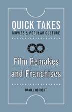 Film Remakes and Franchises