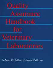 Quality Assurance Handbook for Veterinary Laboratories