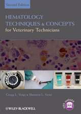 Hematology Techniques and Concepts for Veterinary Technicians 2e