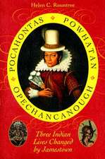 Pocahontas, Powhatan, Opechancanough