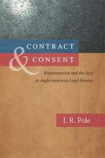 Contract & Consent: Representation and the Jury in Anglo-American Legal History