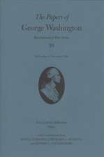 Papers of George Washington Volume 29