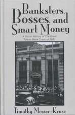 BANKSTERS BOSSES SMART MONEY