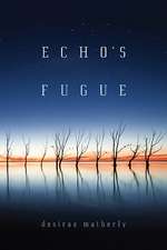 Echo's Fugue