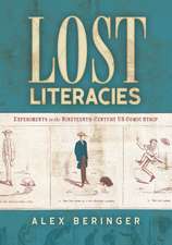 Lost Literacies