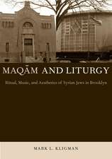 Maqam and Liturgy