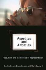 Appetites and Anxieties