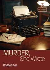 Kies, B: Murder, She Wrote