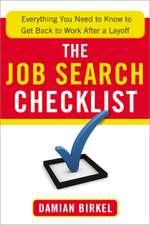 The Job Search Checklist: Everything You Need to Know to Get Back to Work After a Layoff