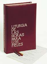 Liturgia de Las Horas Para Fieles