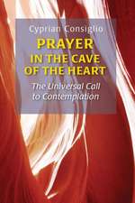 Prayer in the Cave of the Heart