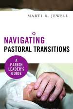 Navigating Pastoral Transitions: A Parish Leader's Guide