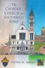 The Catholic Church in Southwest Iowa