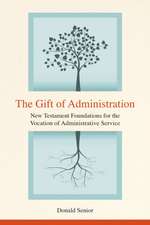 Gift of Administration