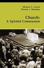 Church: A Spirited Communion