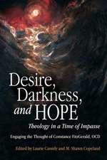 Desire, Darkness, and Hope