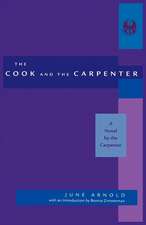 Cook and the Carpenter – A Novel by the Carpenter