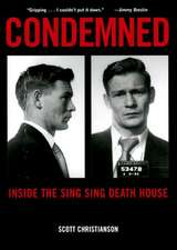 Condemned – Inside the Sing Sing Death House