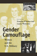 Gender Camouflage – Women and the U.S. Military