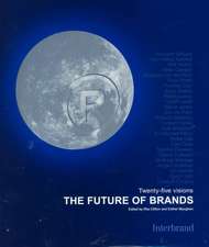 The Future of Brands: Twenty-Five Visions