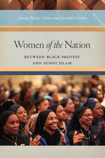 Women of the Nation – Between Black Protest and Sunni Islam