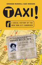 Taxi! – A Social History of the New York City Cabdriver