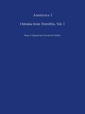 Amheida I – Ostraka from Trimithis, Volume 1