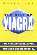 The Rise of Viagra – How the Little Blue Pill Changed Sex in America