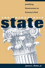 The Therapeutic State – Justifying Government at Century`s End