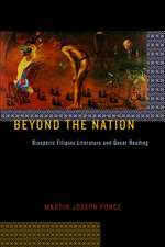 Beyond the Nation – Diasporic Filipino Literature and Queer Reading