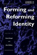 Genders 21 – Forming and Reforming Identity