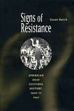 Signs of Resistance – American Deaf Cultural History, 1900 to World War II