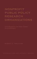 Nonprofit Public Policy Research Organizations: A Sourcebook on Think Tanks in Government