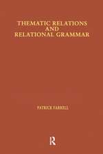 Thematic Relations and Relational Grammar