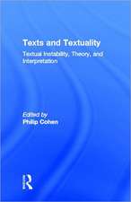 Texts and Textuality: Textual Instability, Theory, and Interpretation