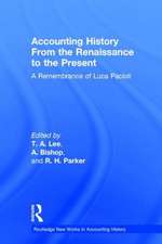 Accounting History from the Renaissance to the Present: A Remembrance of Luca Pacioli