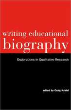 Writing Educational Biography: Explorations in Qualitative Research